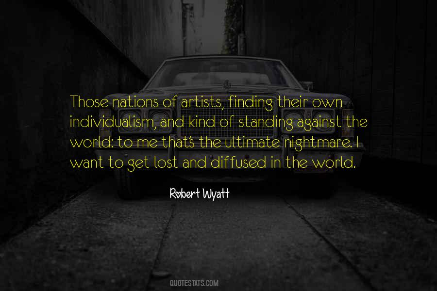 Robert Wyatt Quotes #797113