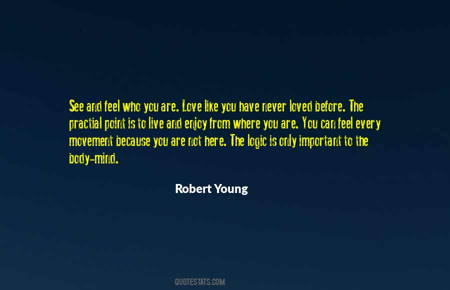 Robert Young Quotes #21672