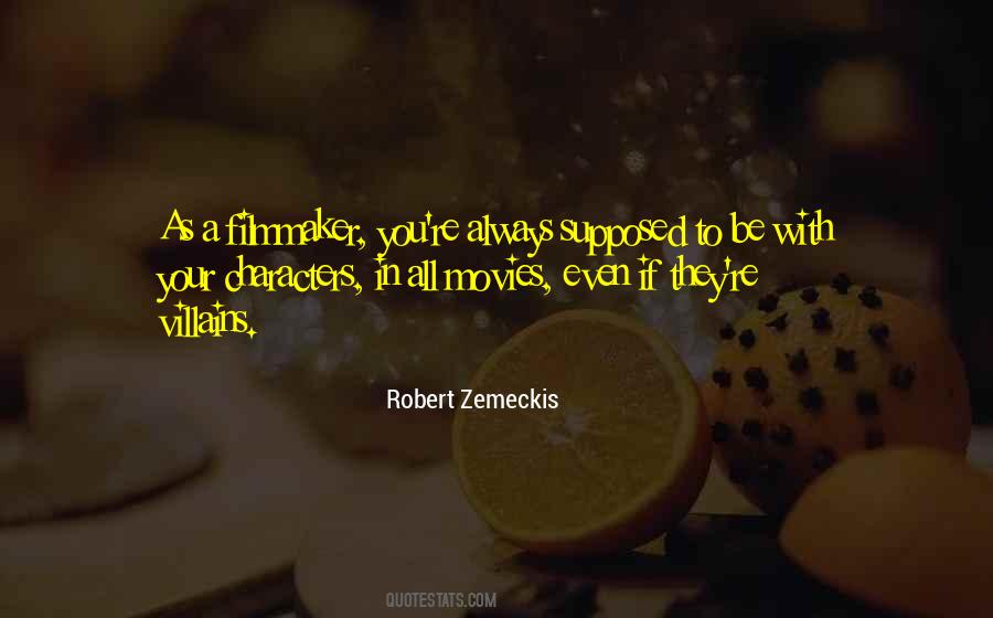 Robert Zemeckis Quotes #1738738