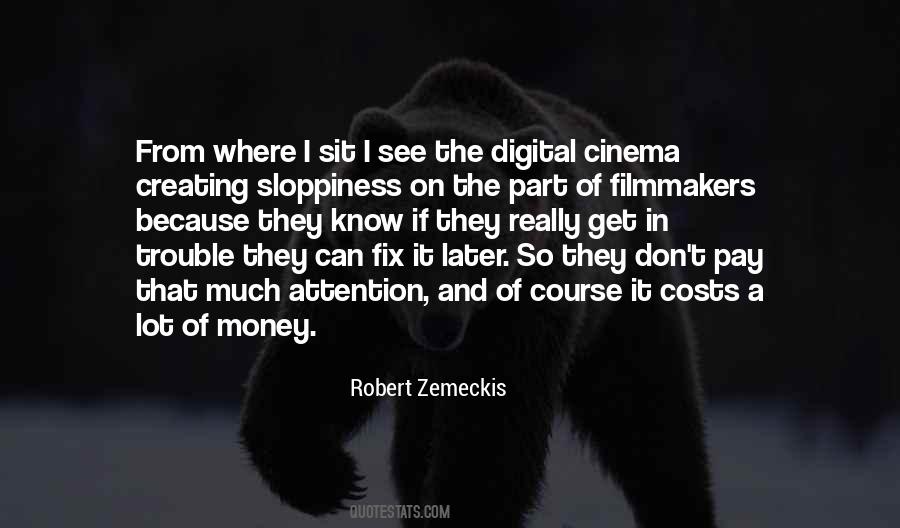 Robert Zemeckis Quotes #984167