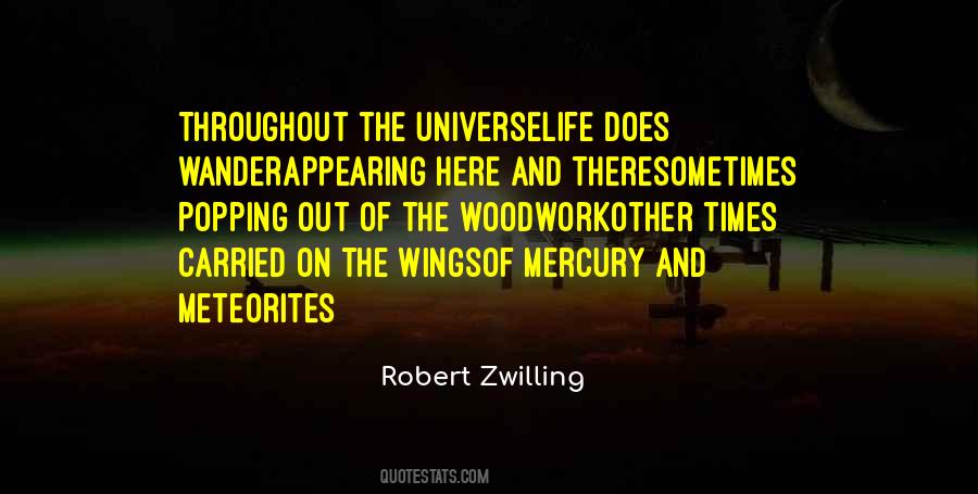 Robert Zwilling Quotes #1132824