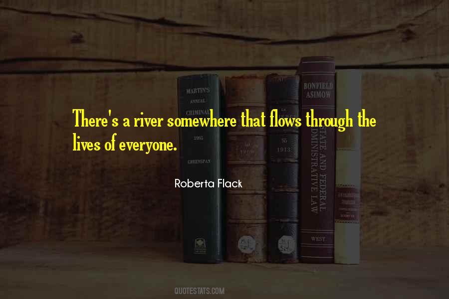 Roberta Flack Quotes #314130