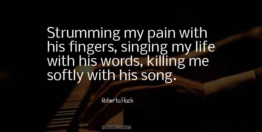 Roberta Flack Quotes #998591