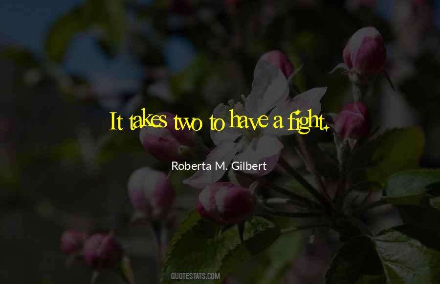 Roberta M. Gilbert Quotes #888809