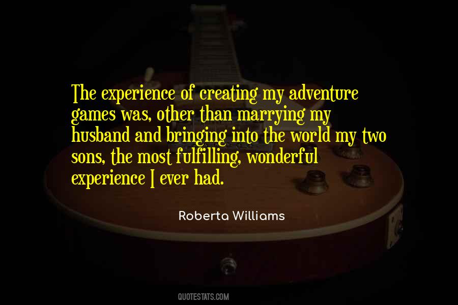 Roberta Williams Quotes #1078935