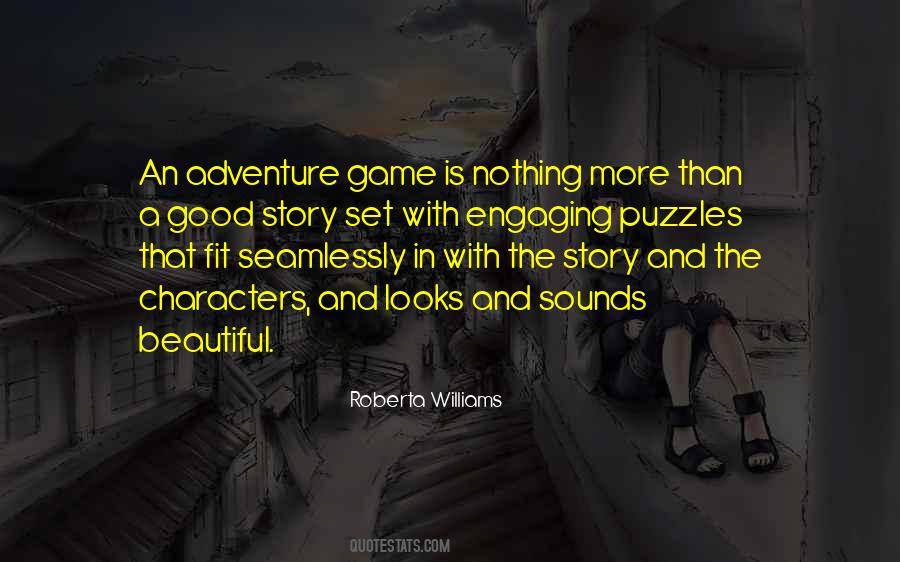 Roberta Williams Quotes #1685605