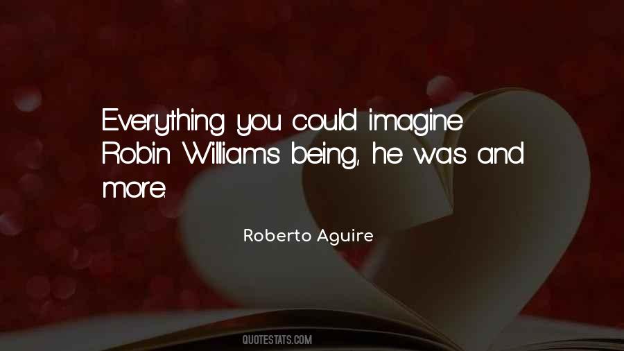 Roberto Aguire Quotes #1288389