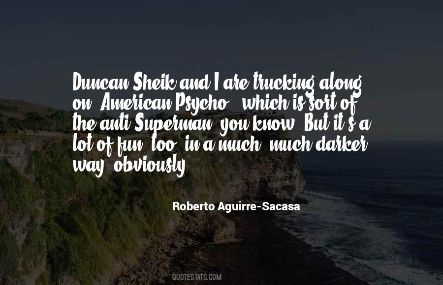 Roberto Aguirre-Sacasa Quotes #882610