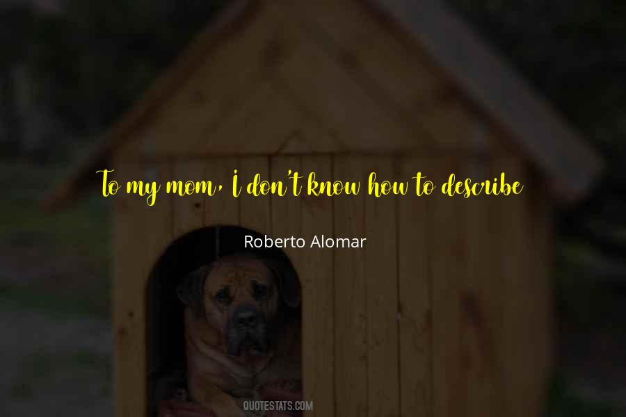 Roberto Alomar Quotes #890468