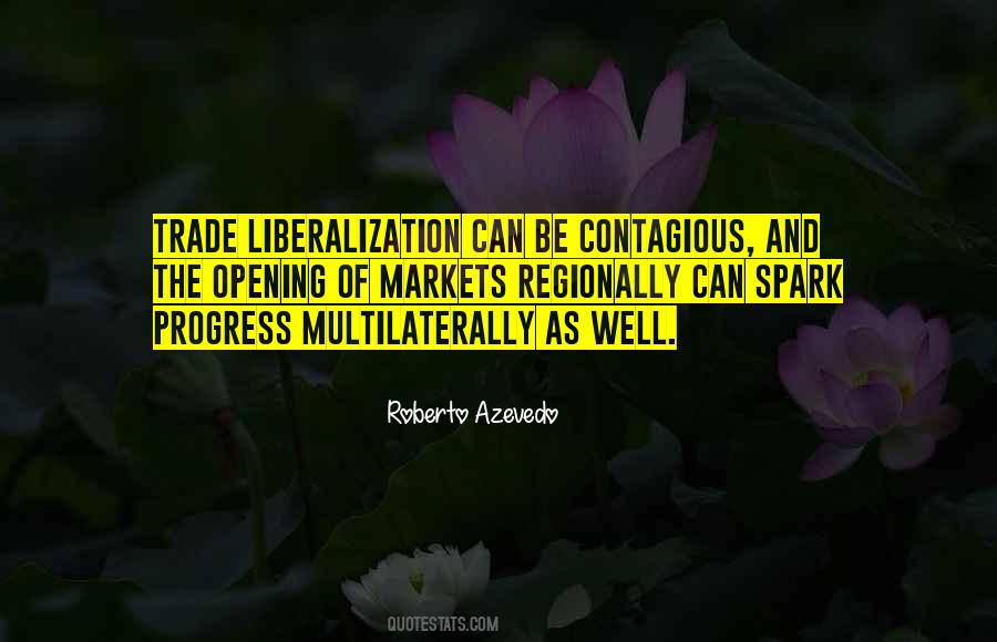 Roberto Azevedo Quotes #42120