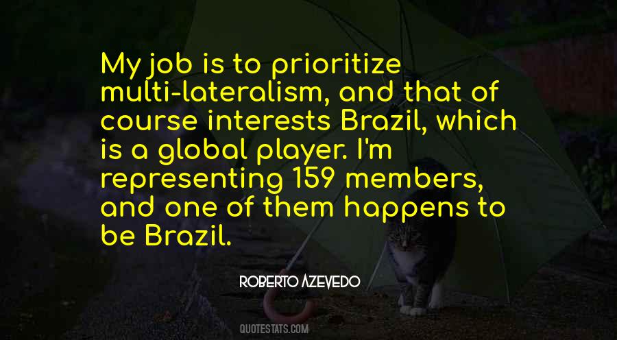 Roberto Azevedo Quotes #61708