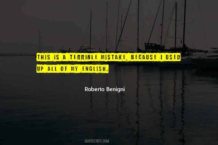 Roberto Benigni Quotes #1036257