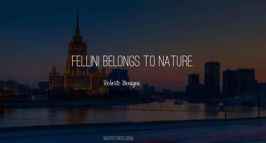 Roberto Benigni Quotes #1421090