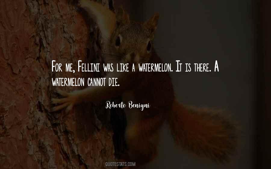 Roberto Benigni Quotes #1427534