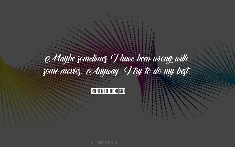 Roberto Benigni Quotes #483492