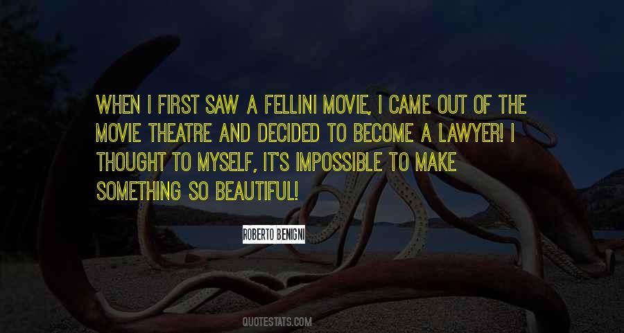 Roberto Benigni Quotes #587697