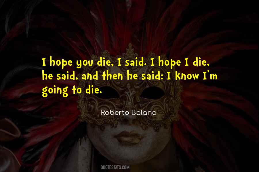 Roberto Bolano Quotes #1154261