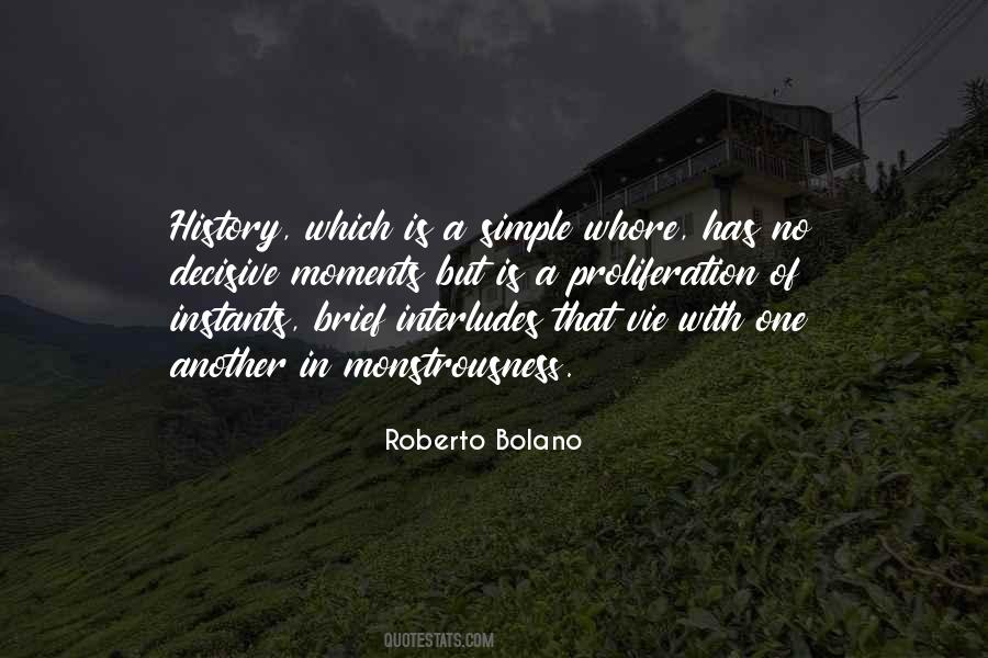 Roberto Bolano Quotes #1462986