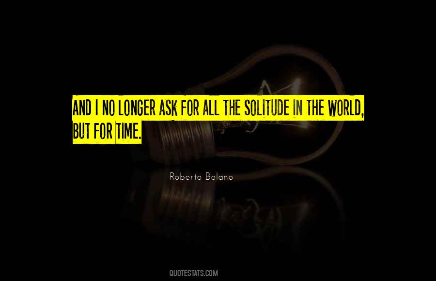 Roberto Bolano Quotes #1470477