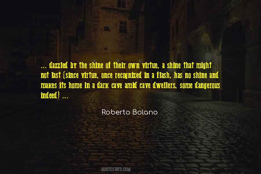 Roberto Bolano Quotes #176453