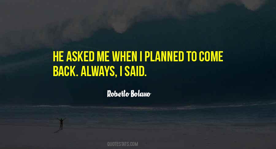 Roberto Bolano Quotes #239089