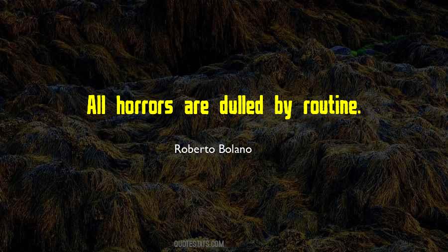 Roberto Bolano Quotes #603891