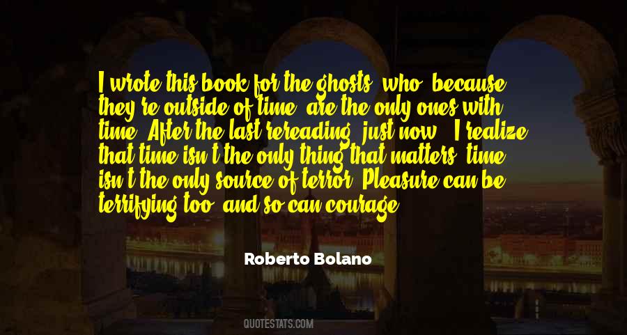 Roberto Bolano Quotes #731899