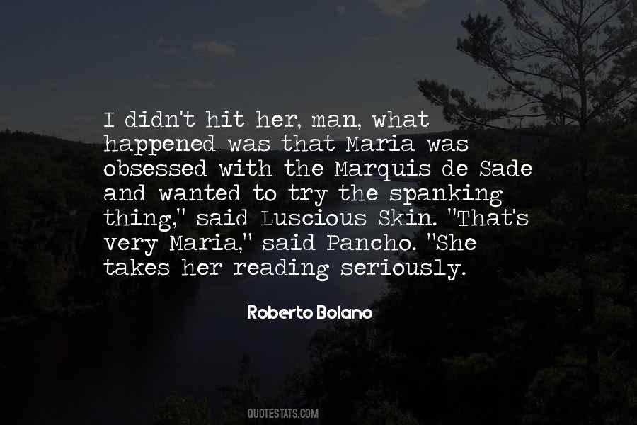 Roberto Bolano Quotes #960514