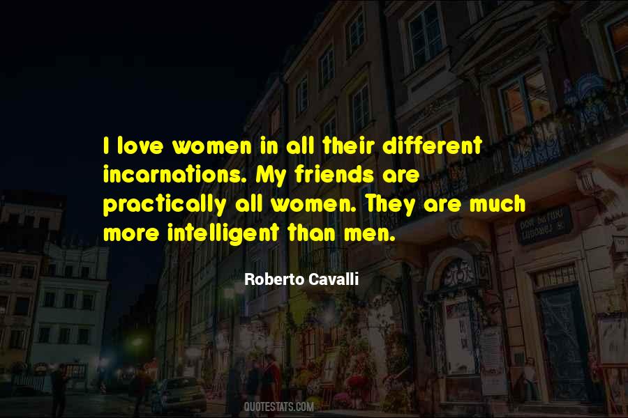 Roberto Cavalli Quotes #1127486