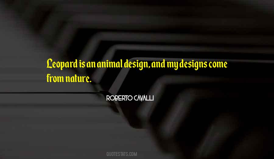 Roberto Cavalli Quotes #1196934