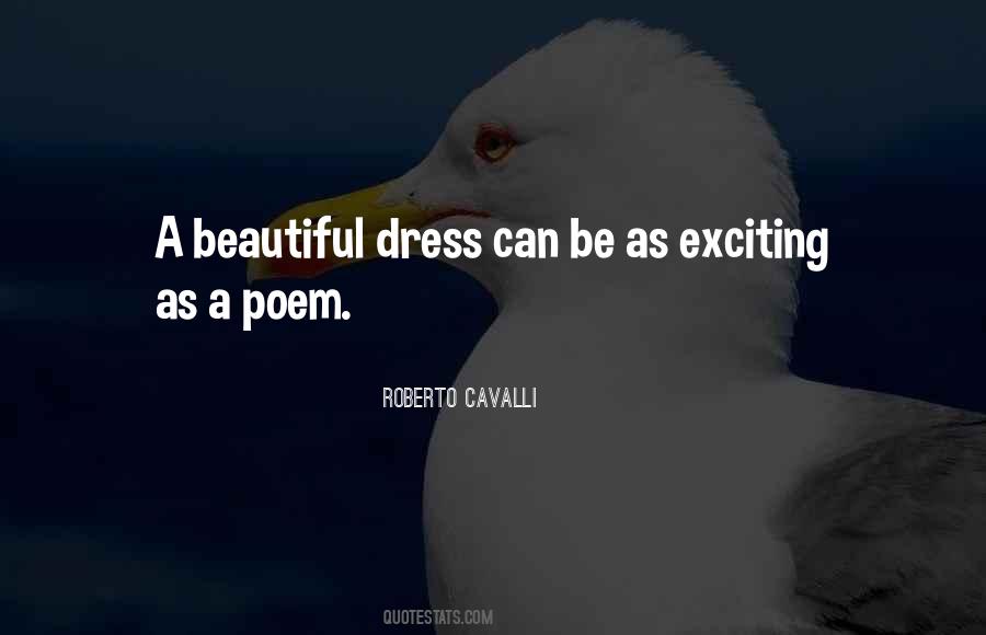 Roberto Cavalli Quotes #1426013