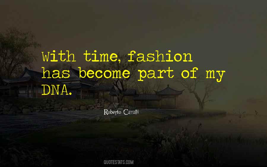 Roberto Cavalli Quotes #492354