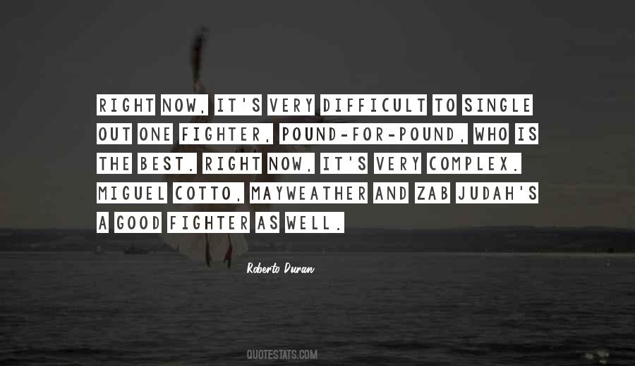 Roberto Duran Quotes #1432492