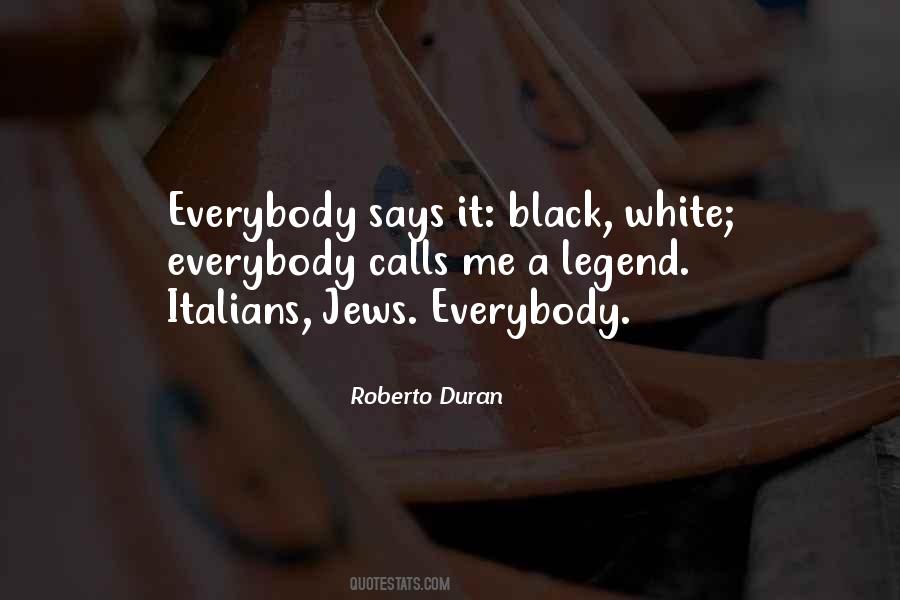 Roberto Duran Quotes #213828