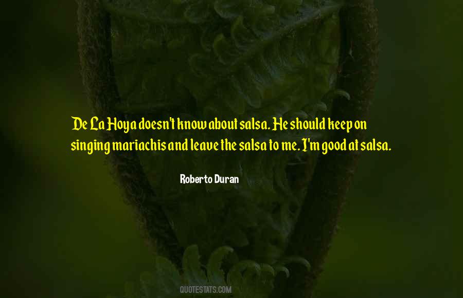 Roberto Duran Quotes #613627
