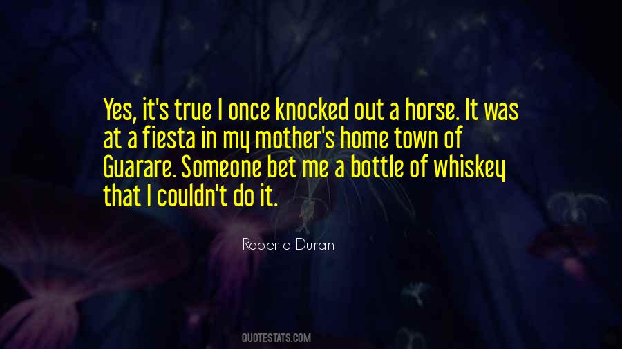 Roberto Duran Quotes #738931