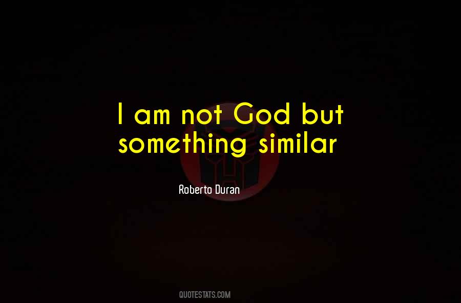 Roberto Duran Quotes #75151