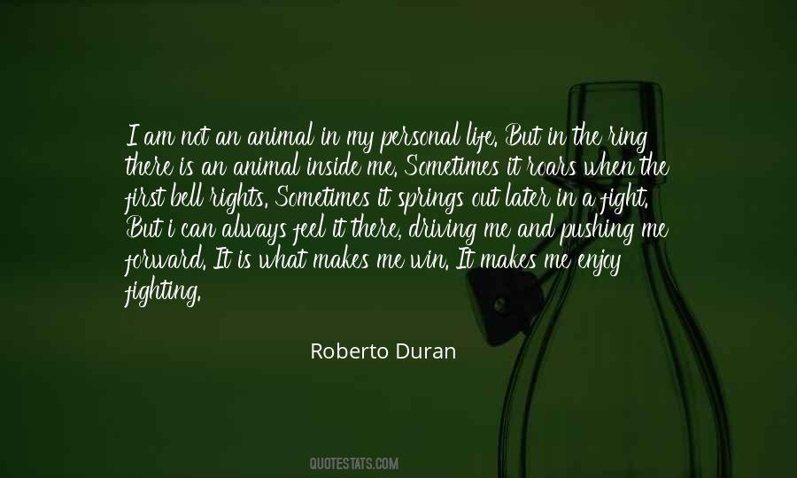 Roberto Duran Quotes #928580