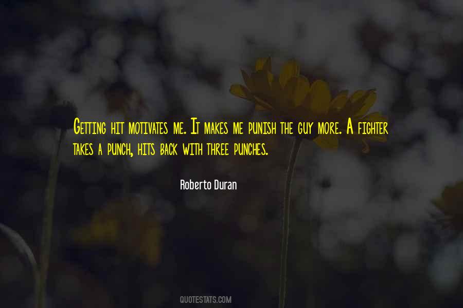 Roberto Duran Quotes #952421