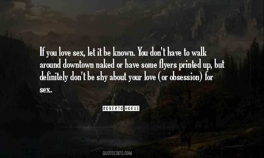 Roberto Hogue Quotes #1236278
