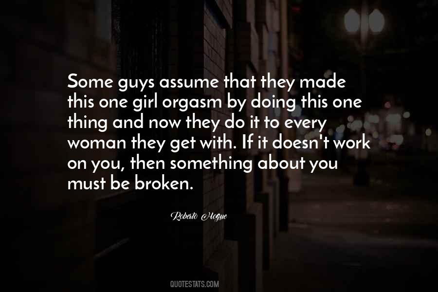 Roberto Hogue Quotes #1505376