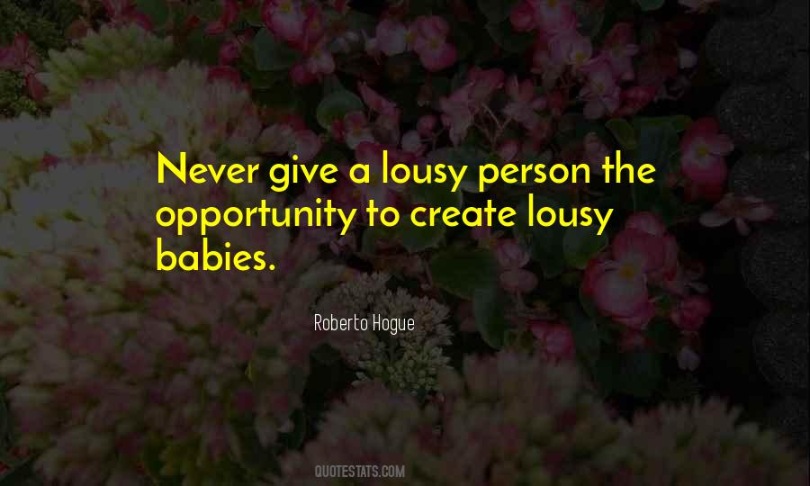 Roberto Hogue Quotes #186303