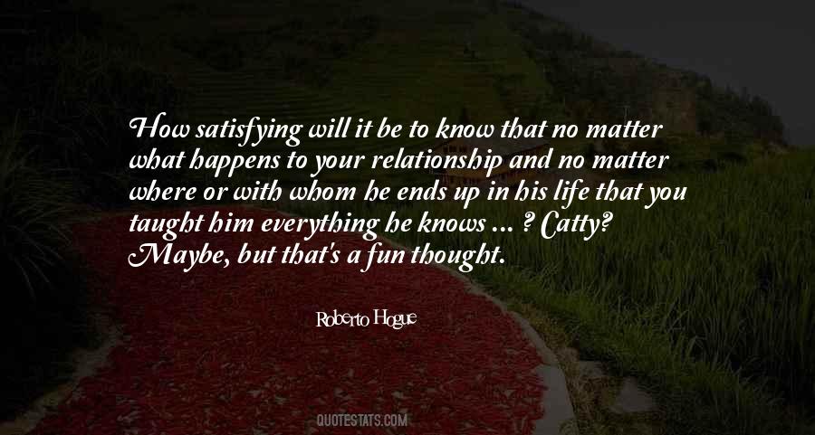Roberto Hogue Quotes #813326