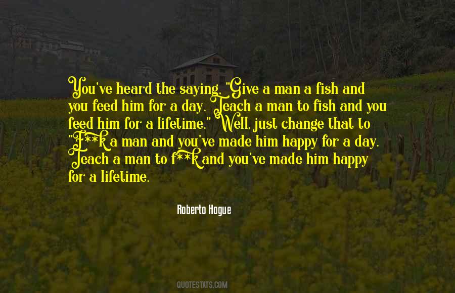 Roberto Hogue Quotes #956287