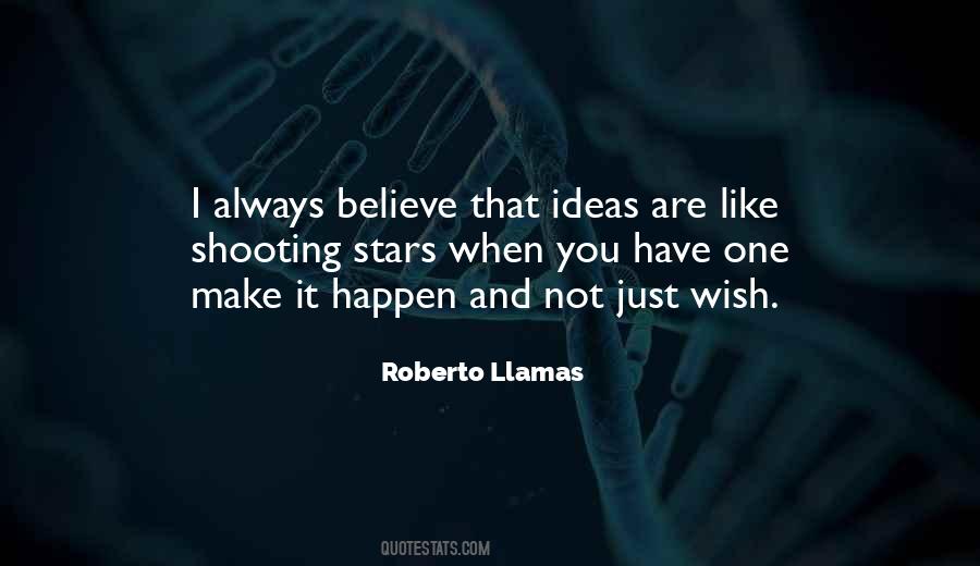 Roberto Llamas Quotes #1298389