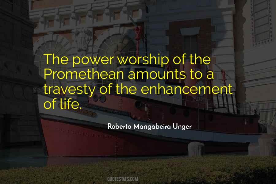 Roberto Mangabeira Unger Quotes #932493