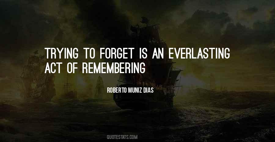 Roberto Muniz Dias Quotes #124789 Roberto Muniz Dias Quotes #124789