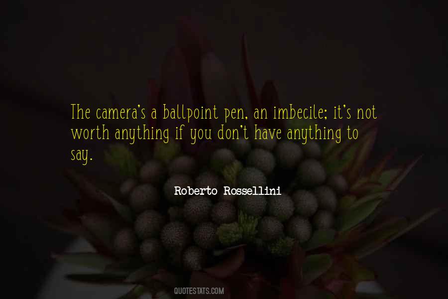 Roberto Rossellini Quotes #243564