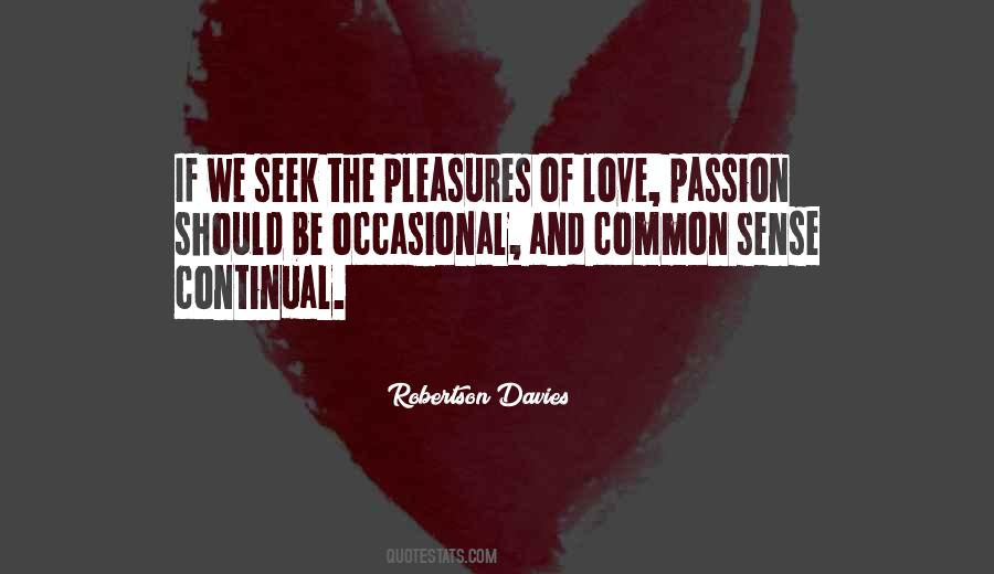 Robertson Davies Quotes #1504868