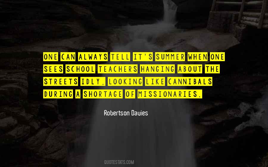 Robertson Davies Quotes #1591517